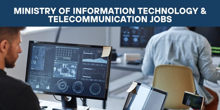 Ministry of Information Technology & Telecommunication Jobs